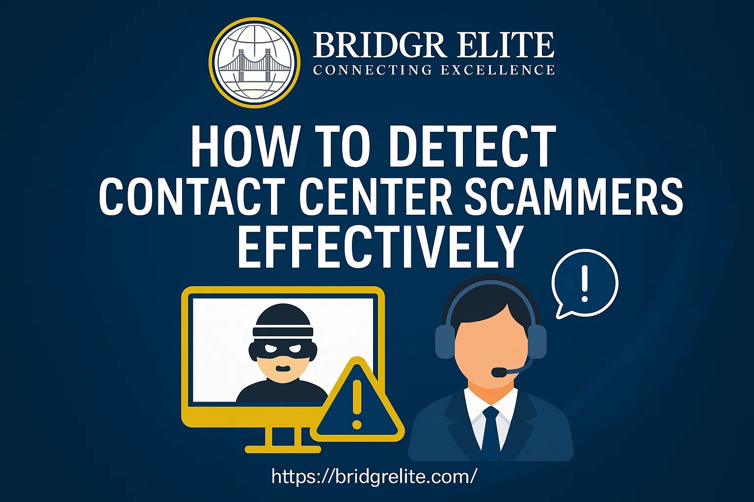 How to Detect Contact Center Scammers Effectively